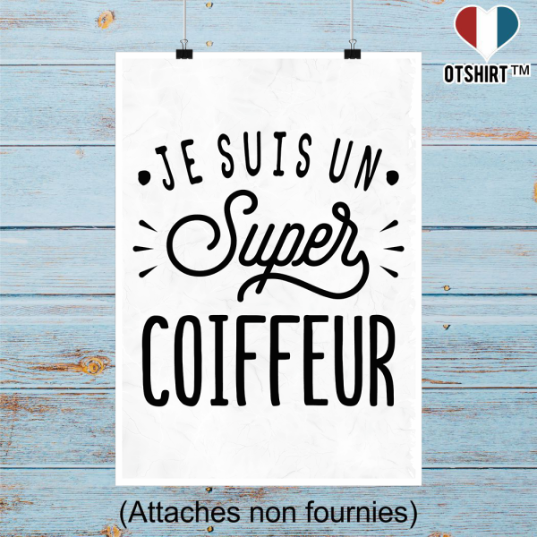 Affiche je suis un super coiffeur