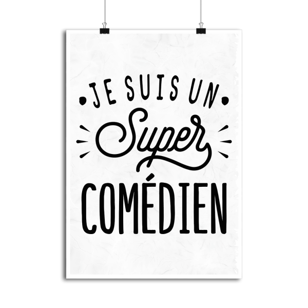 Affiche je suis un super comedien