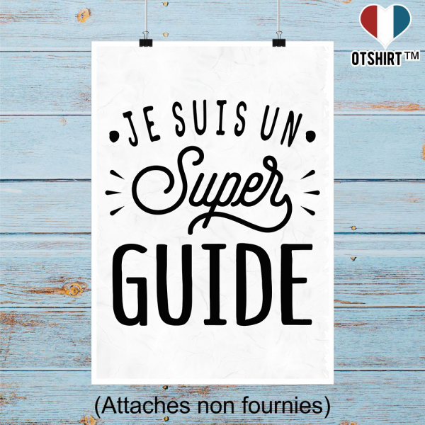 Affiche je suis un super guide