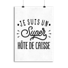 Affiche je suis un super hote de caisse