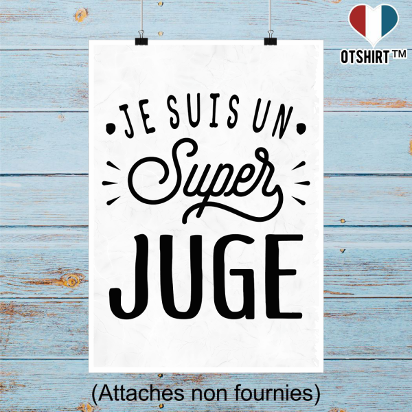 Affiche je suis un super juge