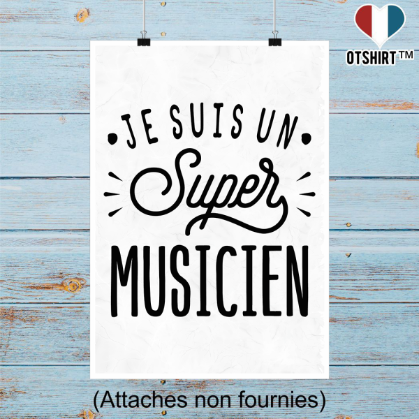 Affiche je suis un super musicien