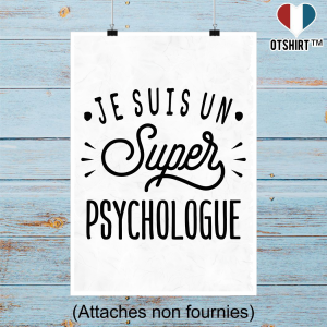 Affiche je suis un super psychologue