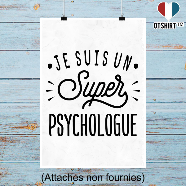 Affiche je suis un super psychologue