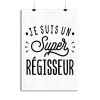 Affiche je suis un super regisseur