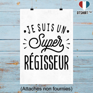 Affiche je suis un super regisseur