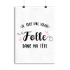 Affiche je suis une vraie folle