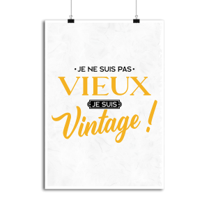 Affiche je suis vintage Affiche je suis vintage
