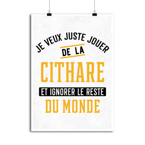 Affiche jouer de la cithare et ignorer le monde