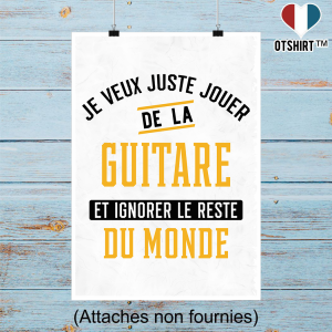 Affiche jouer de la guitare et ignorer le monde