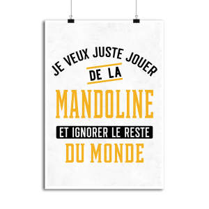 Affiche jouer de la mandoline et ignorer le monde