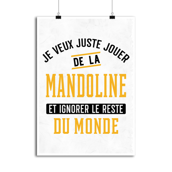 Affiche jouer de la mandoline et ignorer le monde