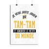 Affiche jouer du tam-tam et ignorer le monde