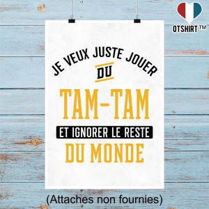 Affiche jouer du tam-tam et ignorer le monde