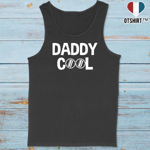 Debardeur homme daddy cool Debardeur homme daddy cool