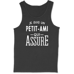 Debardeur homme je suis un petit-ami qui assure Debardeur homme je suis un petit-ami qui assure