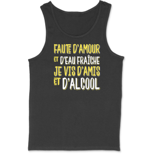 Debardeur homme je vis d’amis et d’alcool Debardeur homme je vis d’amis et d’alcool