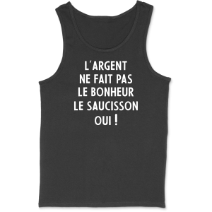 Debardeur homme l’argent ne fait pas le bonheur Debardeur homme l’argent ne fait pas le bonheur