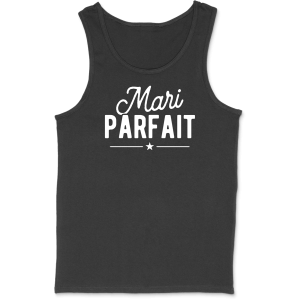 Debardeur homme mari parfait Debardeur homme mari parfait