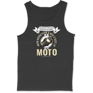 Debardeur homme mon addiction la moto Debardeur homme mon addiction la moto