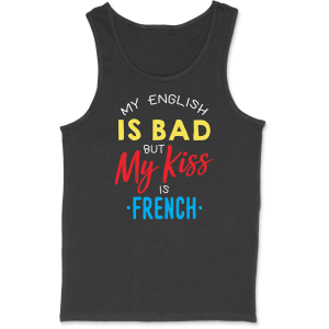 Debardeur homme my english is bad Debardeur homme my english is bad