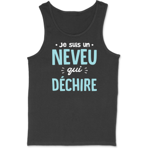 Debardeur homme neveu qui dechire Debardeur homme neveu qui dechire