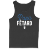 Debardeur homme papa fetard