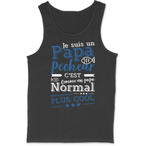 Debardeur homme papa pecheur Debardeur homme papa pecheur