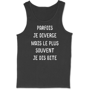 Debardeur homme parfois je diverge Debardeur homme parfois je diverge