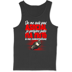 Debardeur homme pas asocial moto Debardeur homme pas asocial moto