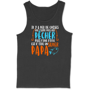 Debardeur homme pecheur et super papa Debardeur homme pecheur et super papa