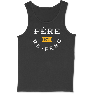 Debardeur homme pere et re-pere Debardeur homme pere et re-pere