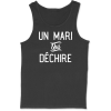 Debardeur homme un mari qui dechire