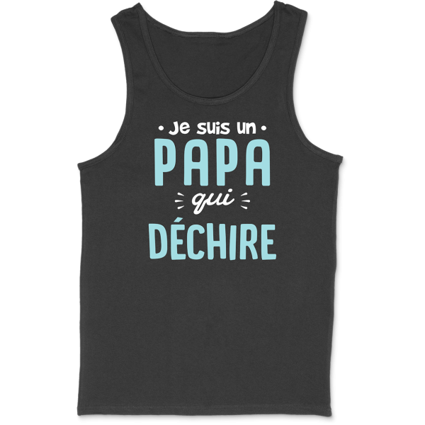 Debardeur homme un papa qui dechire