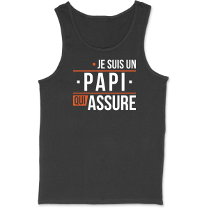 Debardeur homme un papi qui assure Debardeur homme un papi qui assure