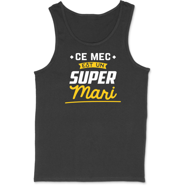 Debardeur homme un super mari