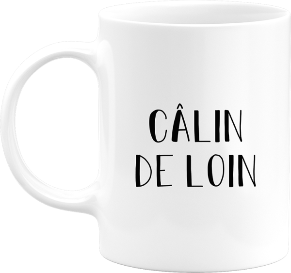 Mug Calin de loin