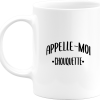 Mug appelle moi chouquette