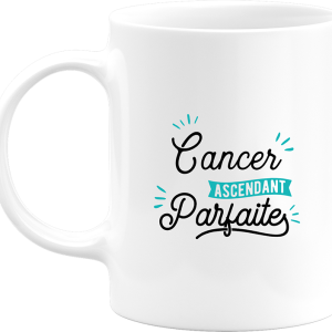 Mug cancer ascendant parfaite Mug cancer ascendant parfaite