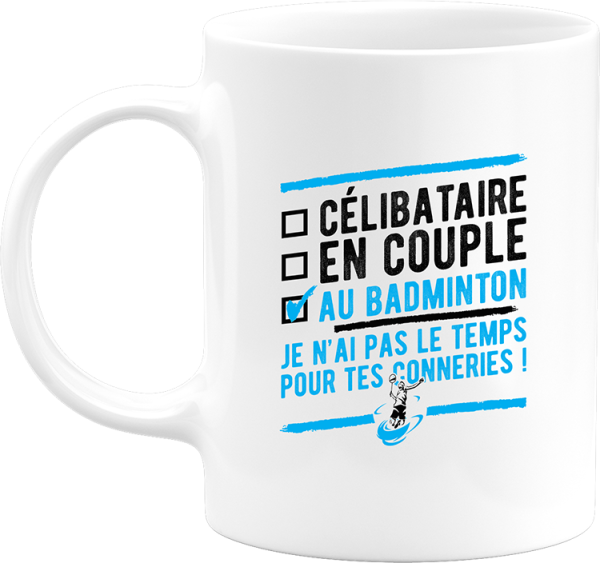 Mug celibataire au badminton