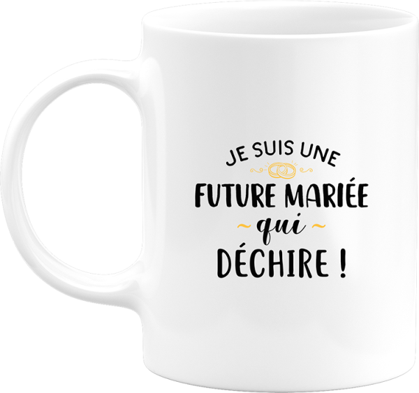 Mug future mariee qui dechire