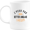 Mug j peux pas setter anglais