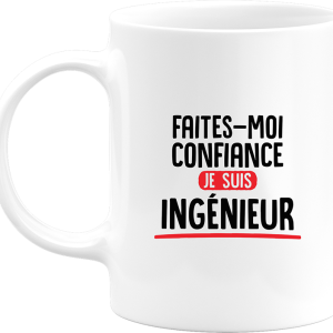 Mug je suis ingenieur Mug je suis ingenieur
