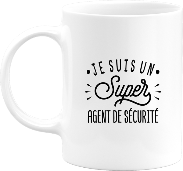 Mug je suis un super agent de securite