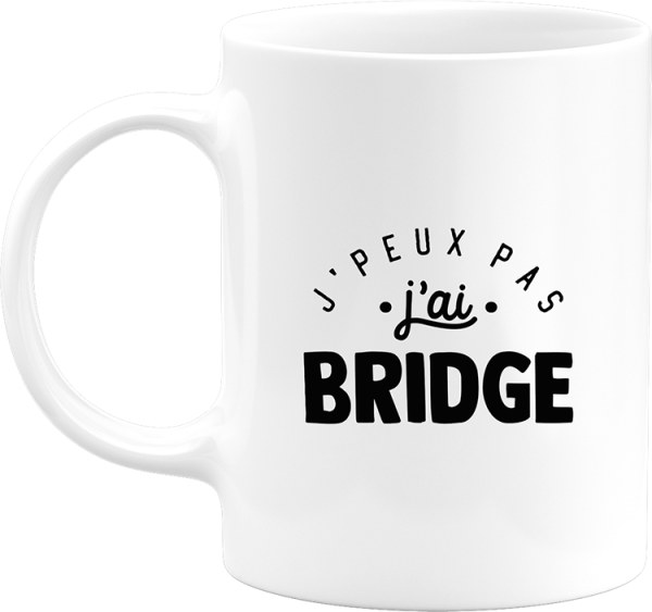 Mug j’peux pas j’ai bridge