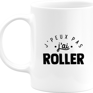 Mug j’peux pas j’ai roller Mug j’peux pas j’ai roller