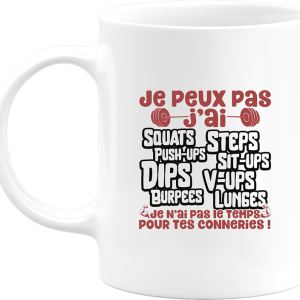 Mug j’peux pas j’ai squats Mug j’peux pas j’ai squats