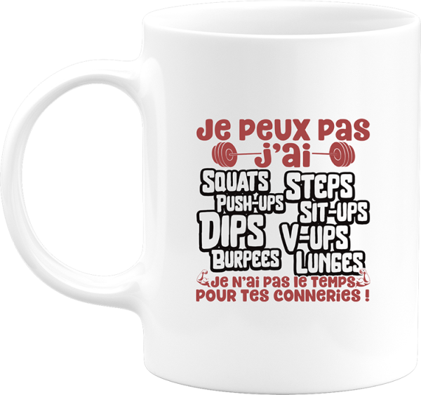 Mug j’peux pas j’ai squats