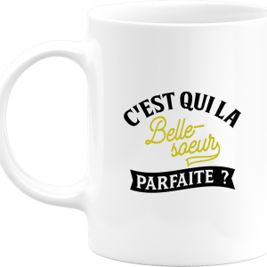 Mug la belle-soeur parfaite Mug la belle-soeur parfaite