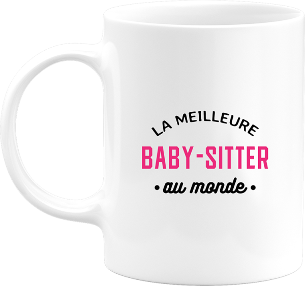 Mug la meilleure baby-sitter au monde